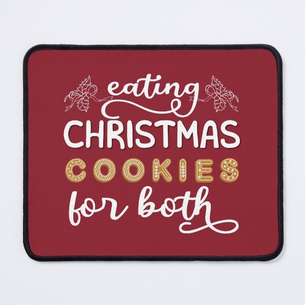 Item preview, Christmas cookies - Eating Christmas cookies for both - Christmas for mom - Funny Christmas designed and sold by Alice-Elgawi.