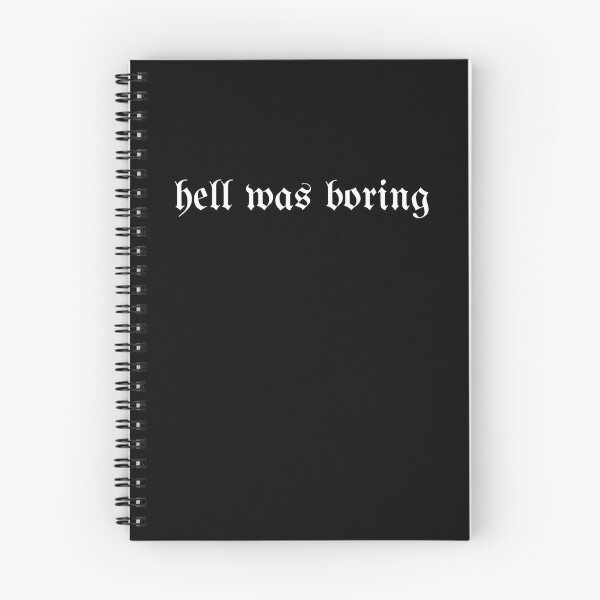 Item preview, hell was boring designed and sold by halloweird.