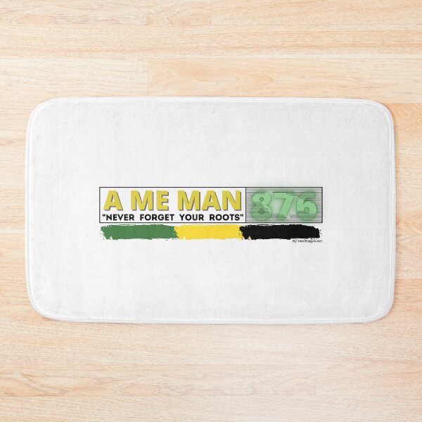 Item preview, A Me Man, Jamaica, 876 Never Forget Your Roots designed and sold by irieShop.