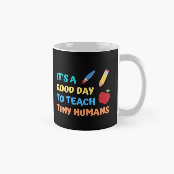 Item preview, It's a good day to teach tiny humans designed and sold by appareltolove.