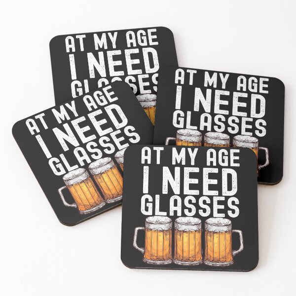 Item preview, At My Age I Need Glasses Beer Drinker designed and sold by retrodesigner14.