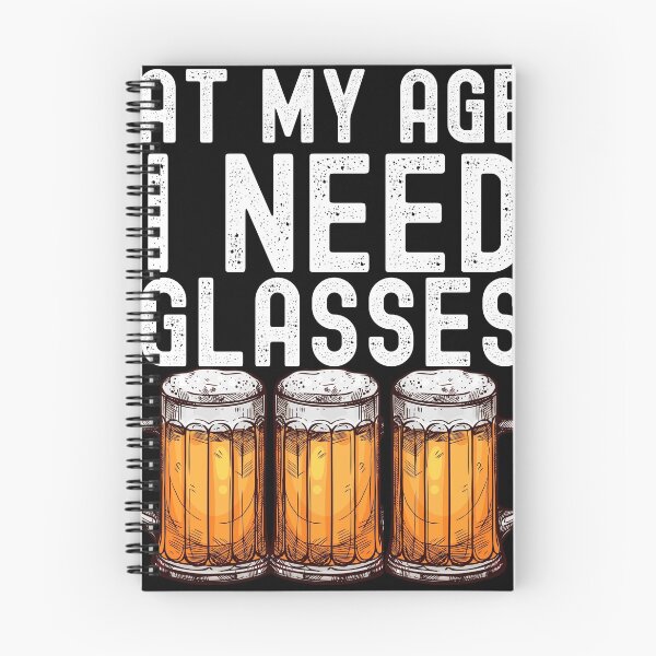 Item preview, At My Age I Need Glasses Beer Drinker designed and sold by retrodesigner14.