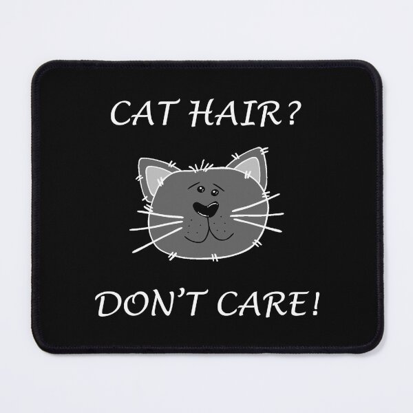 Item preview, What Cat Hair? (kitty face) designed and sold by ColorfulCortex.