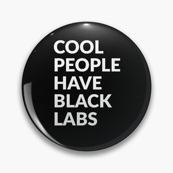 Item preview, Cool People Have Black Labs Cute Dog Gift  designed and sold by Guarddogdrive.