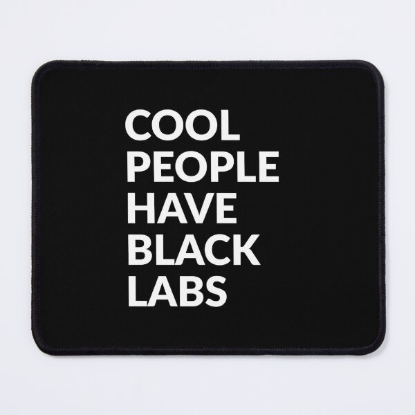Item preview, Cool People Have Black Labs Cute Dog Gift  designed and sold by Guarddogdrive.