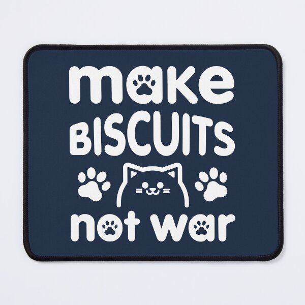 Item preview, Make Biscuits Not War - Cat Kneading Biscuits designed and sold by KittyCotton.