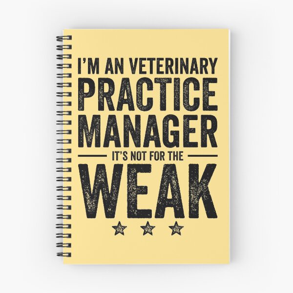 Item preview, I'm An Veterinary Practice Manager It's Not For The Weak designed and sold by kamrankhan.