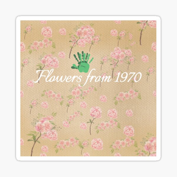 "Flowers from 1970, green handprints on the wall lined with flowers