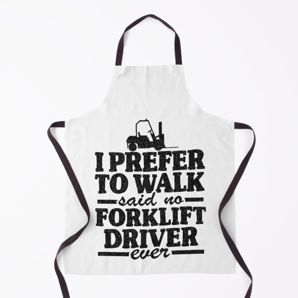Item preview, I Prefer To Walk Said No Forklift Driver Ever Joke Forklift designed and sold by Stronzi.