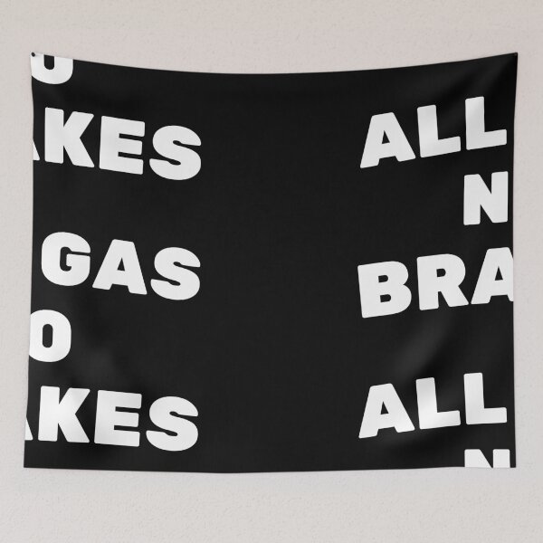 Item preview, All Gas No Brakes designed and sold by Imaginative Expressions⭐️ ⭐️ ⭐️ ⭐️ ⭐️.