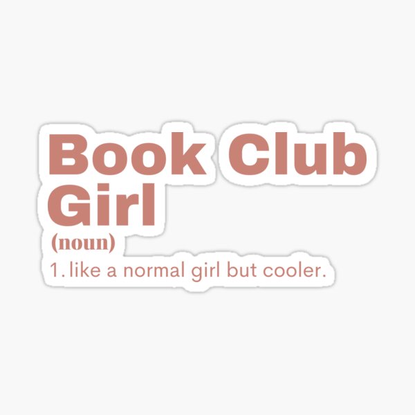 Artikel-Vorschau von Book Club Girl - Book Club, designt und verkauft von ThePsyHub.