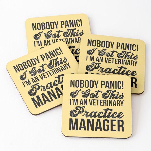 Item preview, Nobody Panic I Got This I'm An Veterinary Practice Manager designed and sold by kamrankhan.