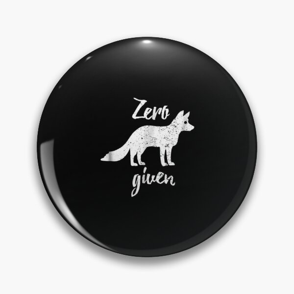 Item preview, Zero Fox Given designed and sold by maudean.