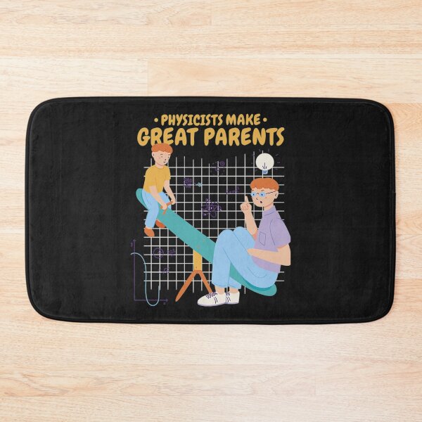 Item preview, Physicists make great parents designed and sold by BaoPhong.