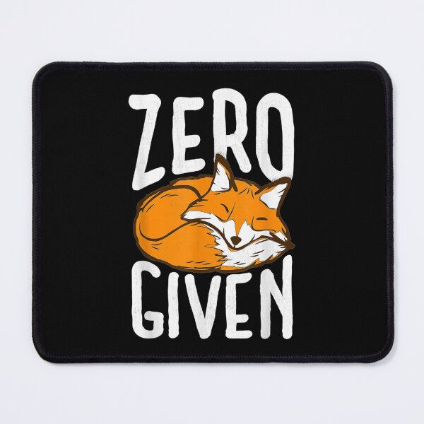 Item preview, Zero Fox Given Pun Graphic Birthday Gift designed and sold by miann4.