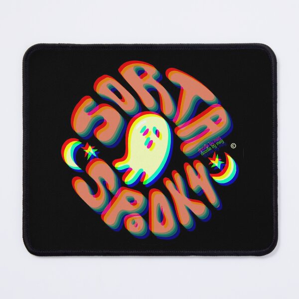 Sorta Spooky © 3D Mouse Pad