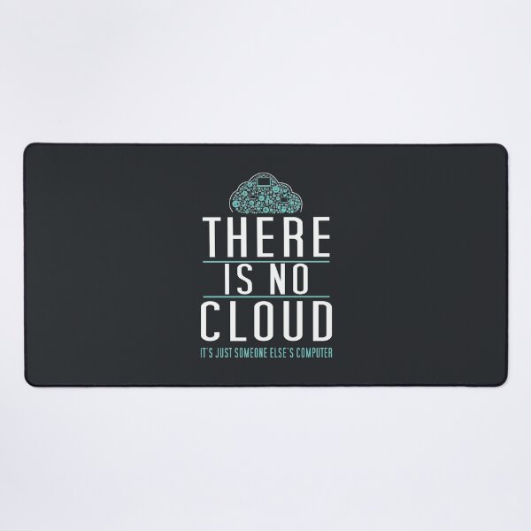 Artikelvorschau, Es gibt keine Cloud, nur den Computer von jemand anderem Humor für Technikfreaks entworfen und verkauft von BaoPhong.
