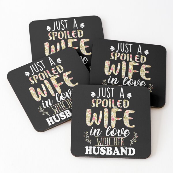 Item preview, Just A Spoiled Wife In Love With Her Hus designed and sold by maudean.