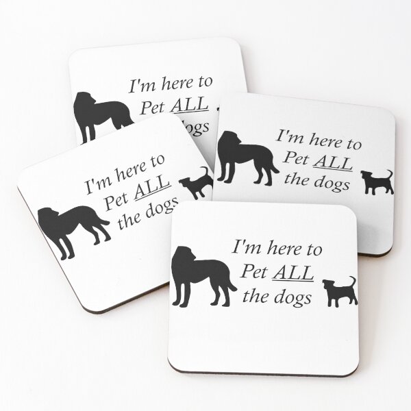Item preview, I'm Here to Pet All the Dogs designed and sold by CJC Designs.