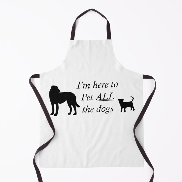 Item preview, I'm Here to Pet All the Dogs designed and sold by CJC Designs.