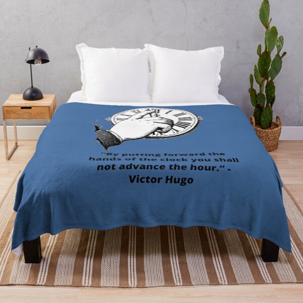 Item preview, Victor Hugo Quote: “By putting forward the hands of the clock you shall not advance the hour.” designed and sold by RedThorThreads.