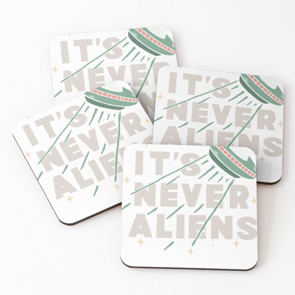Item preview, It&x27;s Never Aliens Classic designed and sold by emmettreidgxb59.