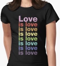 Liebe ist Liebe Tailliertes T-Shirt