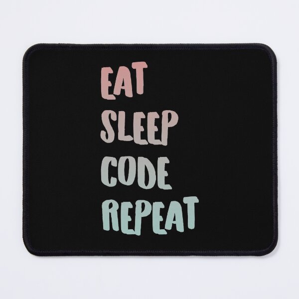 Item preview, Eat Sleep Code Repeat designed and sold by Interpret108.