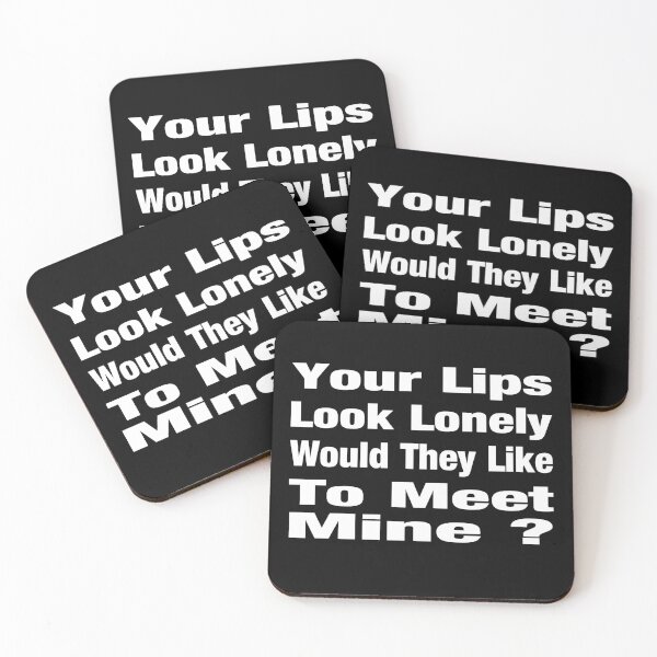 Item preview, Your Lips Look Lonely Would They Like To Meet Mine Typography Love Quote in General Style - Funny designed and sold by Vasabi88.