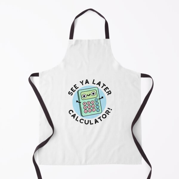 Item preview, See Ya Later Calculator Funny Gadget Puns designed and sold by punnybone.