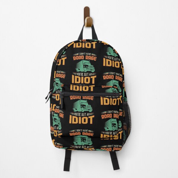 Item preview, I Don't Have Road Rage You're Just an Idiot Trucker designed and sold by Hananiah Merch.