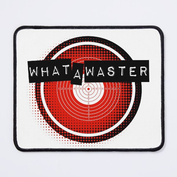 Item preview, What A Waster designed and sold by TraceTheFace.