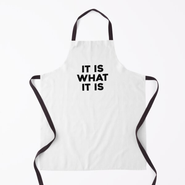 Item preview, It Is What It Is designed and sold by corbrand.