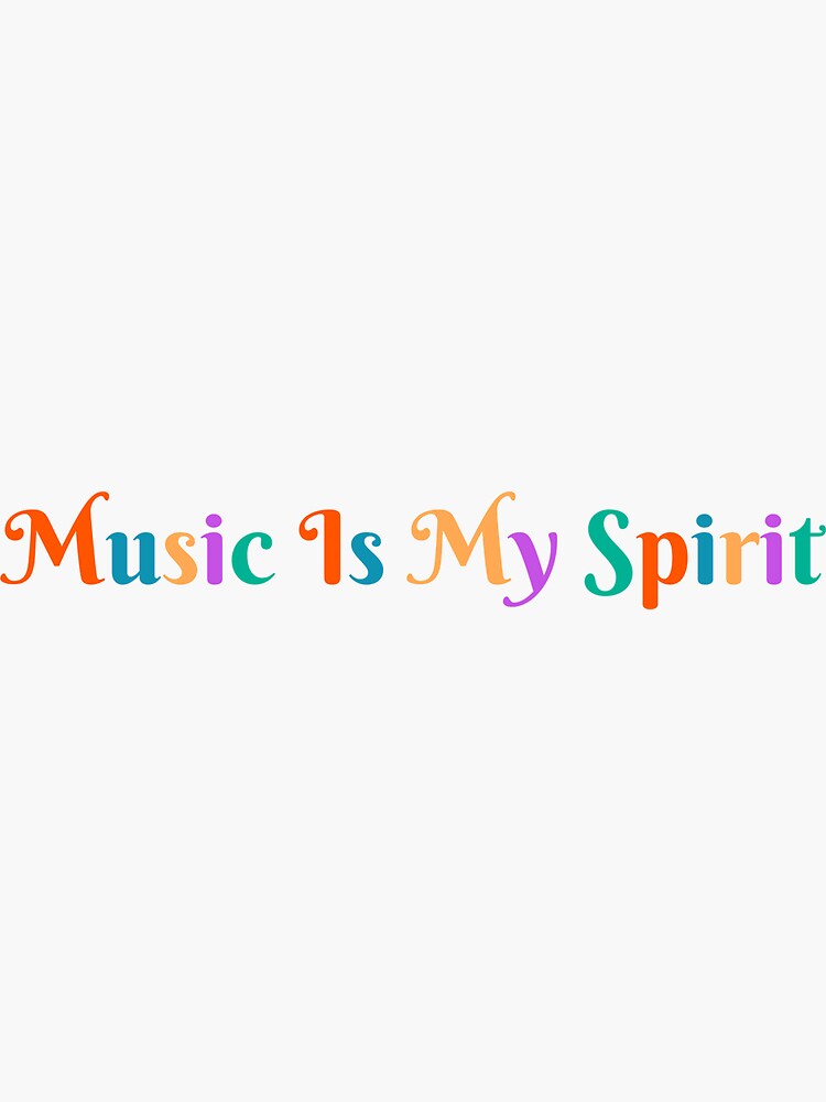 Thumbnail 3 of 3, Sticker, Music Is My Spirit - Color designed and sold by VkScript.