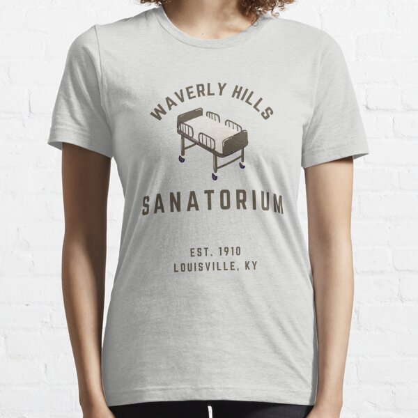Waverly Hills Sanatorium Est. 1910 Essential T-Shirt