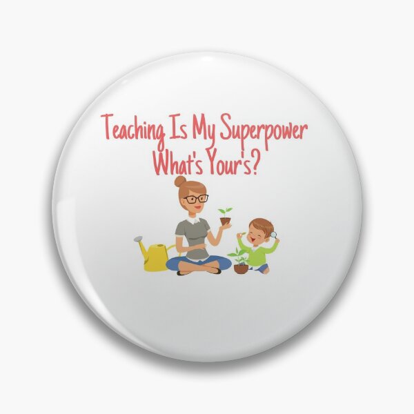 Item preview, Teaching Is My Superpower. What's Your's? designed and sold by OneAction.