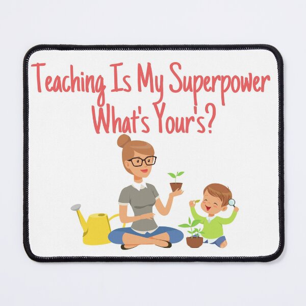 Item preview, Teaching Is My Superpower. What's Your's? designed and sold by OneAction.