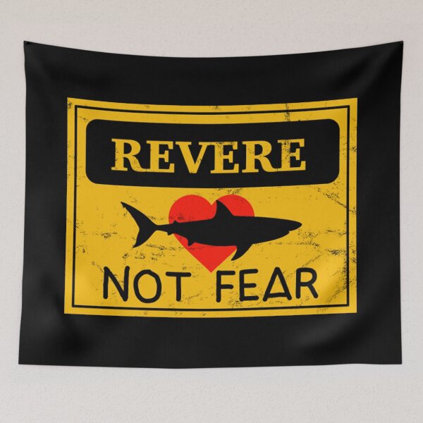 Item preview, Revere not Fear - Shark Lover  designed and sold by Donation290.