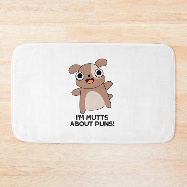 Item preview, I'm Mutts About Puns Funny Dog Puns  designed and sold by punnybone.