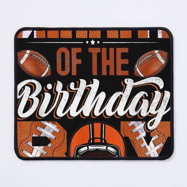 Item preview, Gray O The Birthday Boy Football Faily Matng designed and sold by Flamingo92.