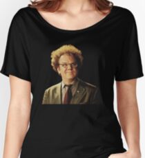 Dr. Steve Brule Women's Relaxed Fit T-Shirt