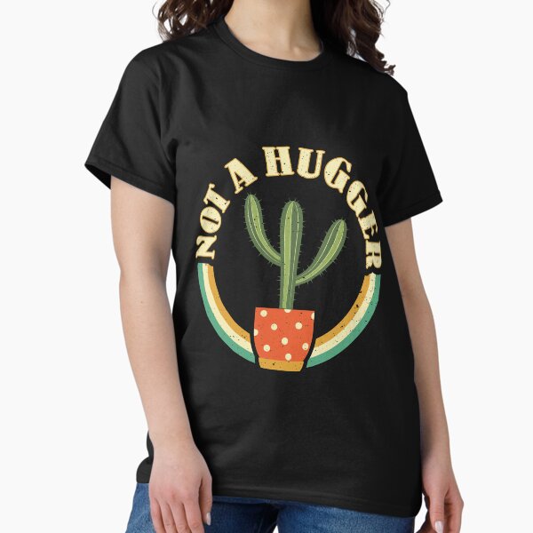 Item preview, I'm Not a Hugger Don't Hug Cactus designed and sold by Hananiah Merch.