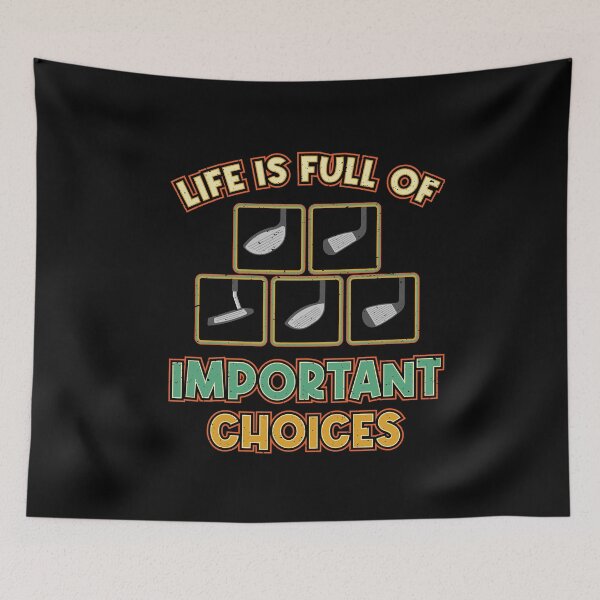 Item preview, Golf Tee Life is Full of Important Choices Golfing Player designed and sold by Hananiah Merch.
