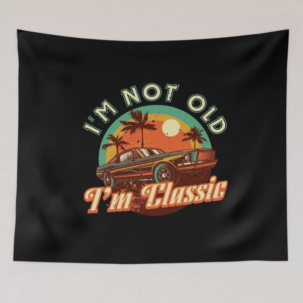Item preview, Fathers Day Dad Grandpa Im not old Im classic designed and sold by Hananiah Merch.