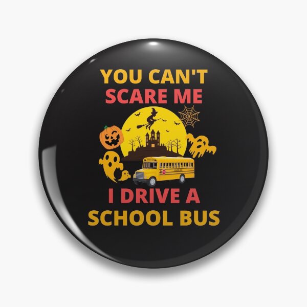 Item preview, Funny Halloween You Can't Scare Me I Drive A School Bus designed and sold by BhavyaBathla.