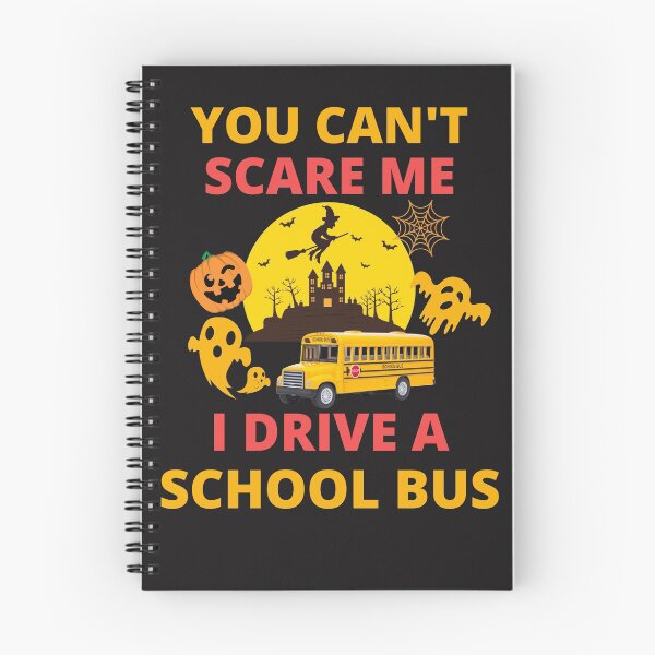 Item preview, Funny Halloween You Can't Scare Me I Drive A School Bus designed and sold by BhavyaBathla.