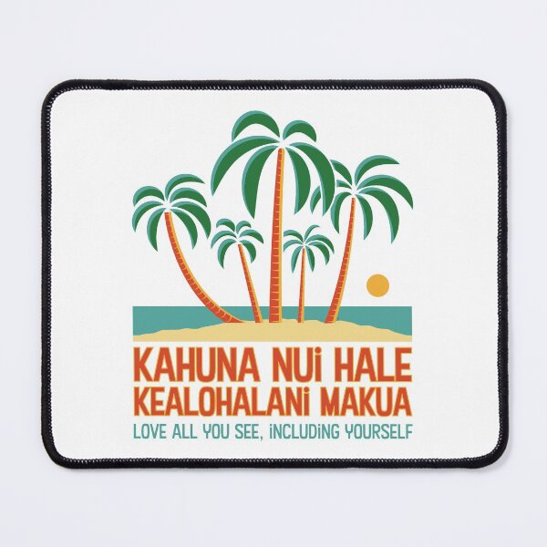 Item preview, Hawaiian Proverb - Love All You See, Including Yourself designed and sold by CuriousCurios.