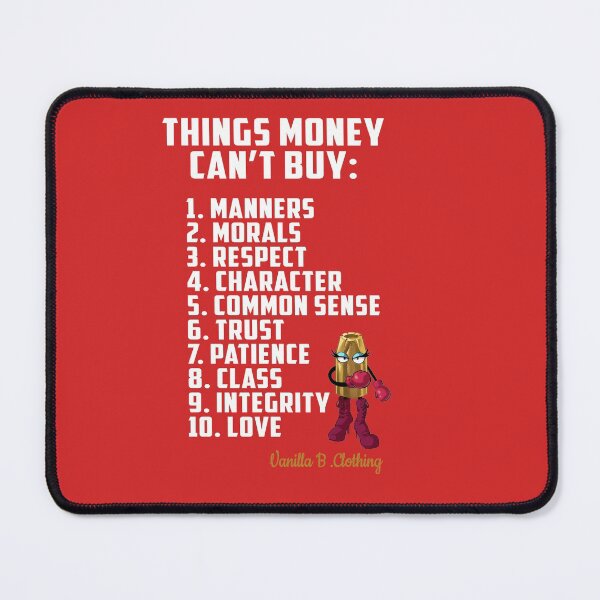 Item preview, THINGS MONEY CAN'T BUY-VANILLA B.CLOTHING designed and sold by Taylormade43.