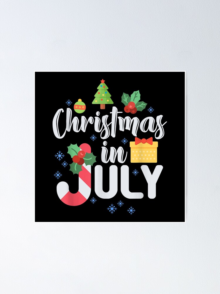 "Christmas July Hallmarks Christmas July Games" Poster for Sale by