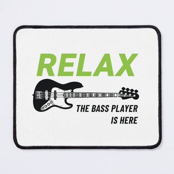 Item preview, Relax The Bass Player Is Here J-Style Bass Guitar Light Theme designed and sold by nightsworthy.